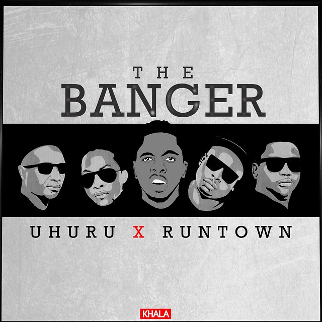 Runtown ft Uhuru – The Banger