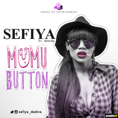 Sefiya Ft. Mystro - Mumu Botton