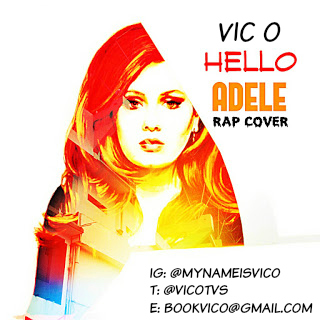 VIC O - Hello Adele Rap Cover