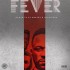 Iyanya Ft DJ Arafat & Xcellente - Fever