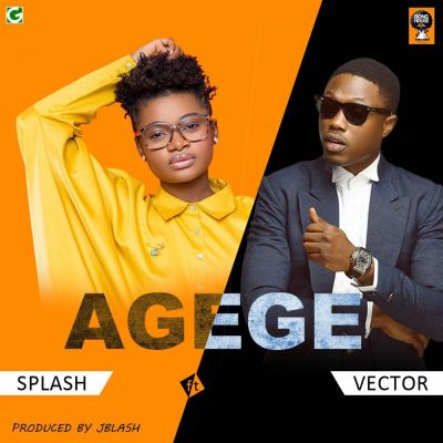 Splash ft Vector - Agege