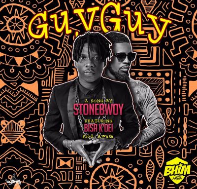 StoneBwoy Ft Bisa Kdei - Guy Guy Prod. By Awaga