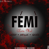 Kevwe ft Xavier - Femi (Prod By Jerry)