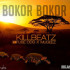 Killbeatz ft FuseODG x Mugeez - Bokor Bokor