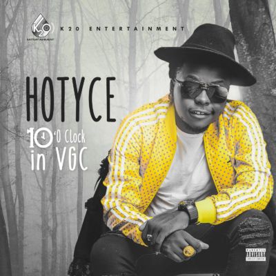 Hotyce - 10 O' Clock in VGC