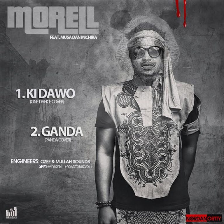 Morell – Ki Dawo (One Dance Cover) + Ganda (Panda Cover)