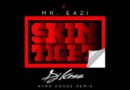 DJ Kess x Mr Eazi - Skin Tight House Remix