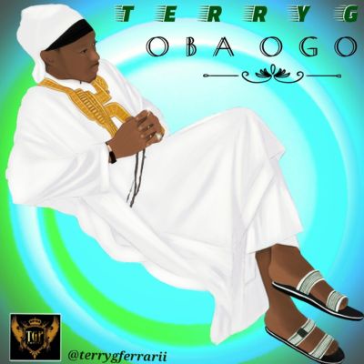 Terry G - Oga Ogo