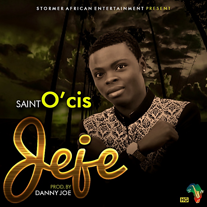 St. O'cis - Jeje Prod. by Danny Joe