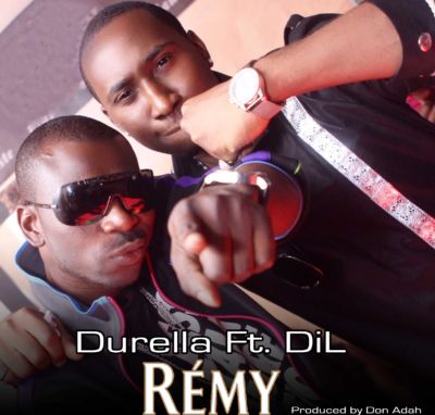 Durella Ft DiL - Remy