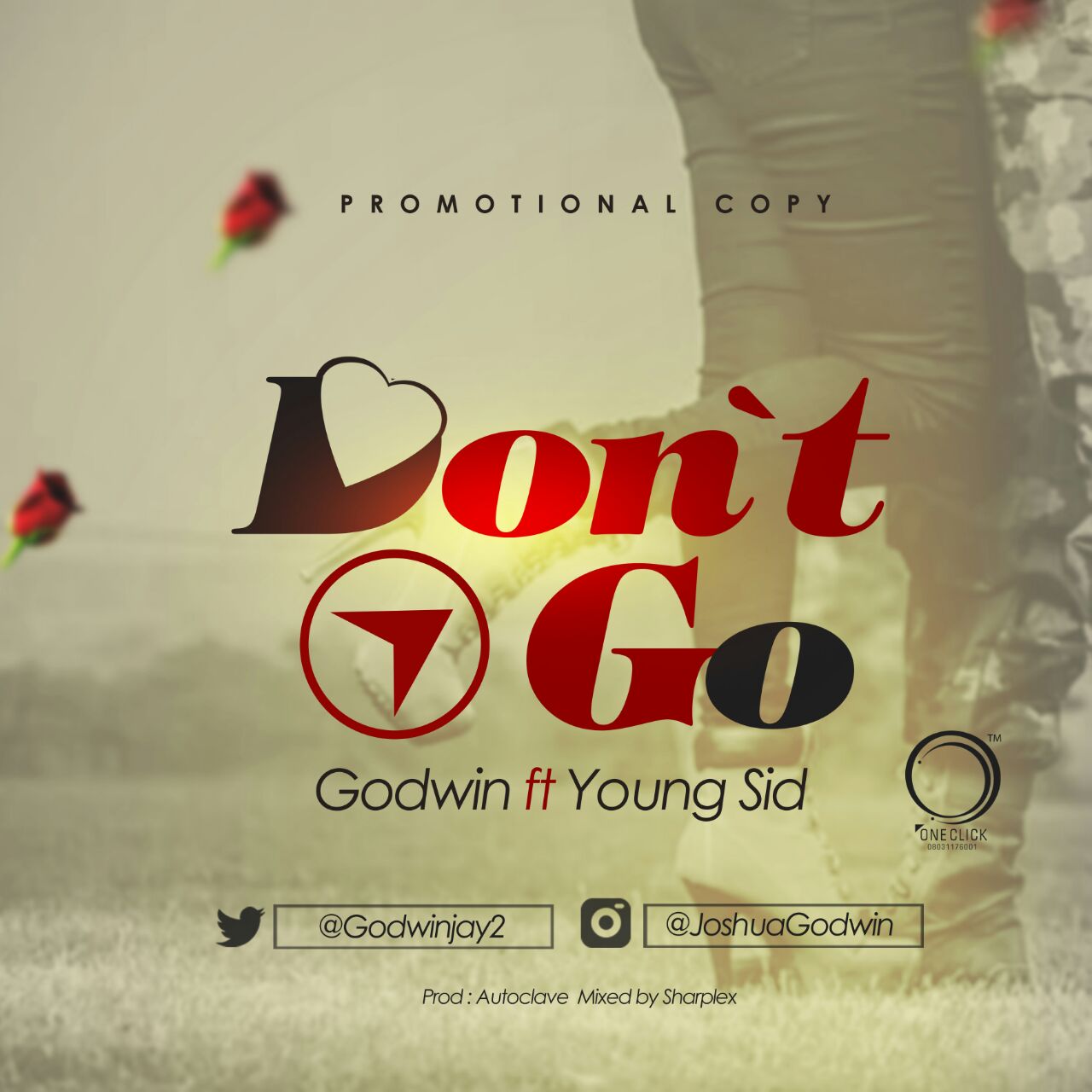 Godwin Ft Young Sid - Don't Go Prod. By Autoclave