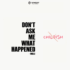Milli – Don’t Ask What Happened EP
