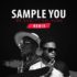 Mr Eazi ft Lil Kesh - Sample You Remix