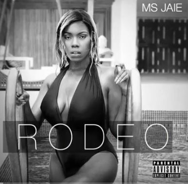 Ms. Jaie – Rodeo Prod. By JayPauLBeatz