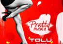 TOLU - Pretty Mama Prod. By DJ Coublon
