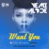 Yemi Alade – Want You Prod. By Maleek Berry