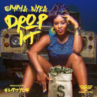Emma Nyra - Drop It Prod. By Fliptyce