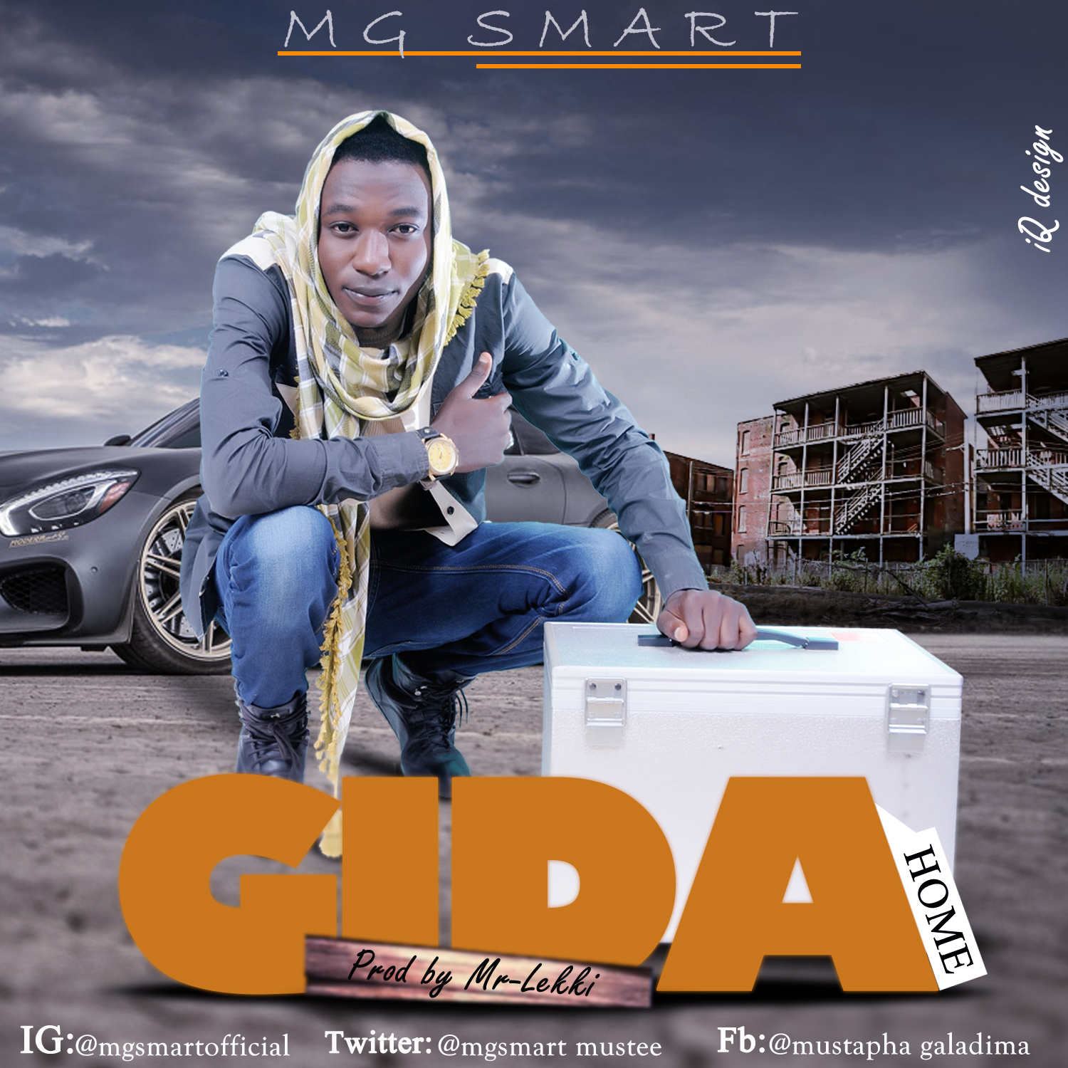 MG Smart - Gida Prod. By Mr Lekky