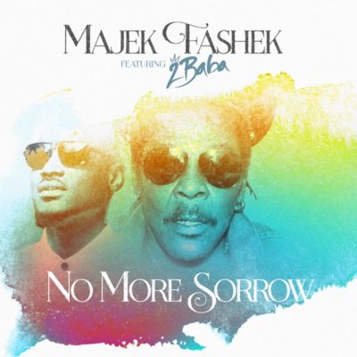 Majek Fashek Ft. 2Baba - No More Sorrow