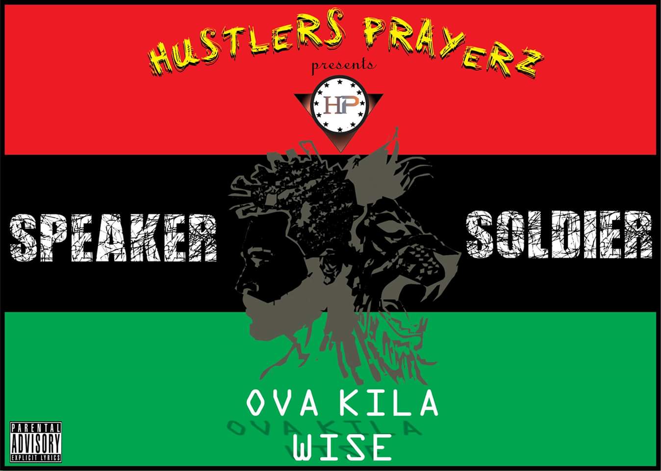 Ova Kila Wise - Speaker Soldier (Album)