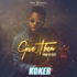Koker - Give Them Prod. By CKay