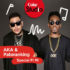 AKA ft Patoranking - Special Fi Mi