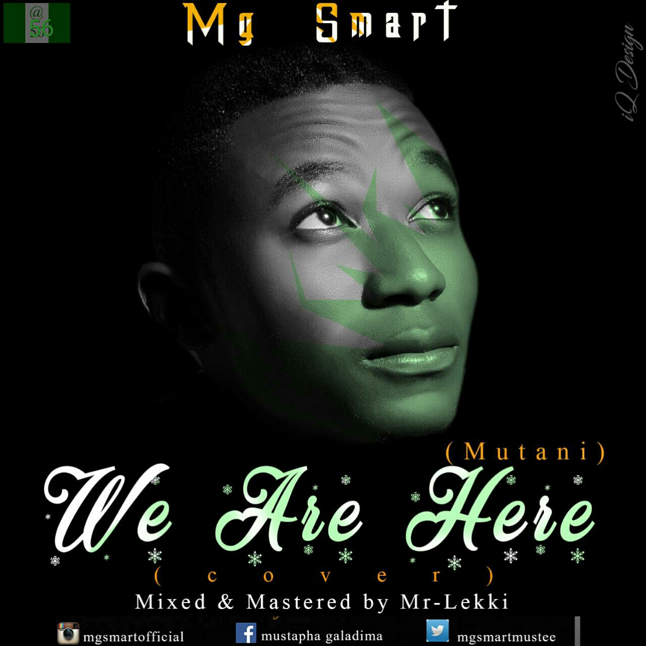 MG Smart - Mutani (We Are Here Cover) (Prod. By Mr-lekki)