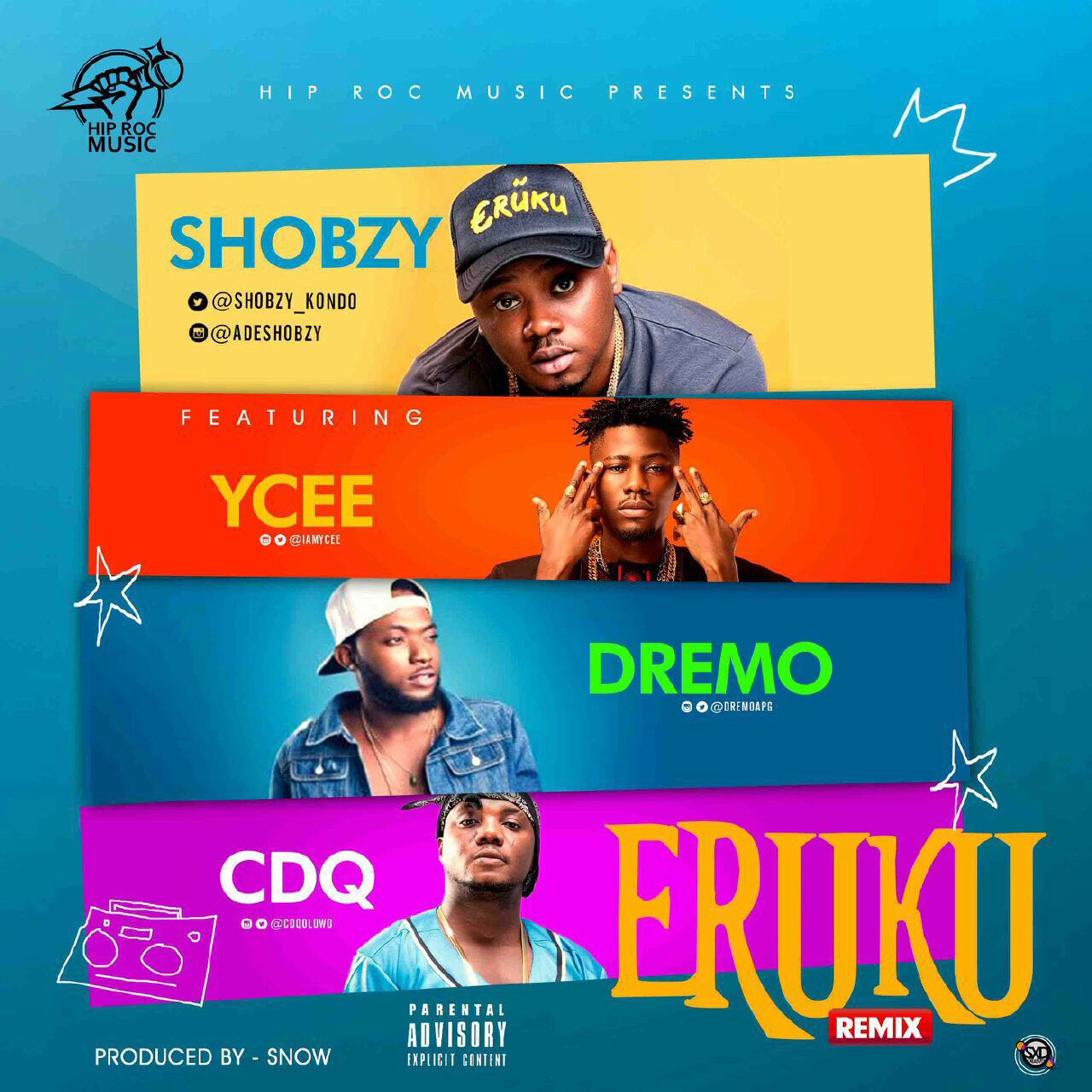 Shobzy ft. Ycee, CDQ & Dremo - Eruku (Remix)