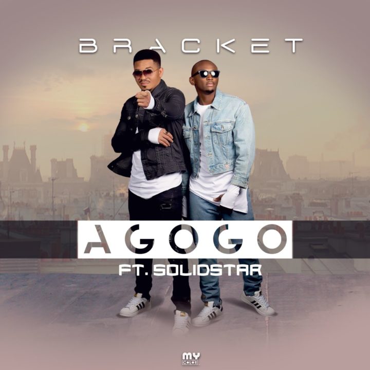 Bracket ft. Solid Star - Agogo