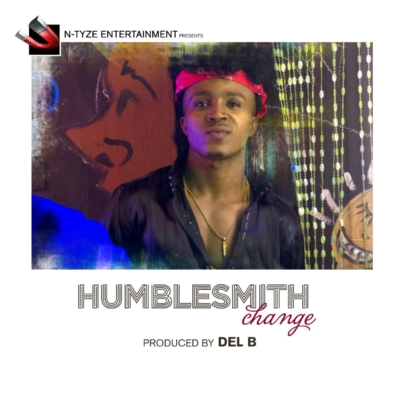 Humblesmith - Change Prod. By Del B