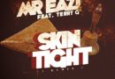 Mr Eazi Ft. Terry G - Skin Tight Remix