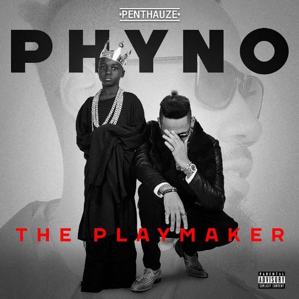 Phyno’s ” The Playmaker” Album Features Olamide, P-Square, Flavour, Mr Eazi & Burna Boy: See Tracklist