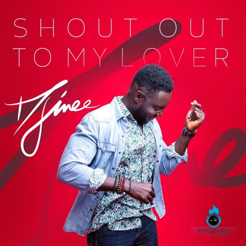 Djinee - Shout Out To My Lover