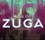 SHiiKANE – ZUGA (Official Video)