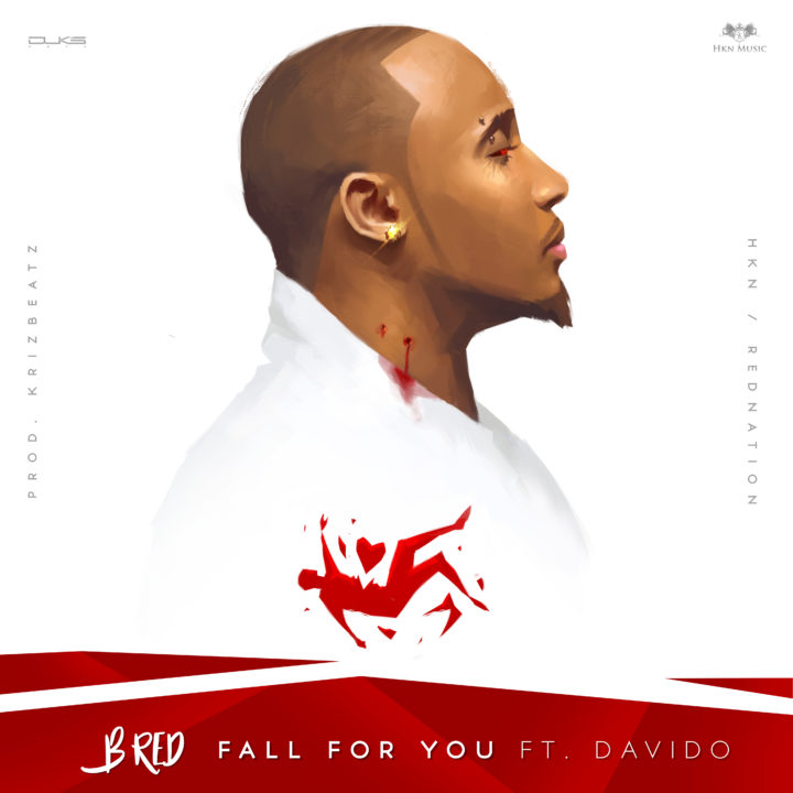 B-Red Ft Davido - Fall For You