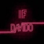 Davido - If (Prod. By Tekno)
