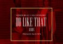Korede Bello Ft Kelly Rowland - Do Like That (Remix)