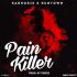 Sarkodie Ft Runtown - Pain Killer (Prod. By Tspize)