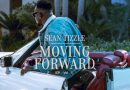 Sean Tizzle - Moving Forward EP Vol.1