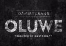 Dammy Krane - Oluwe (Prod. By Masterkraft)