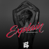 E.L – Explain (Prod. By MastaGarzy)