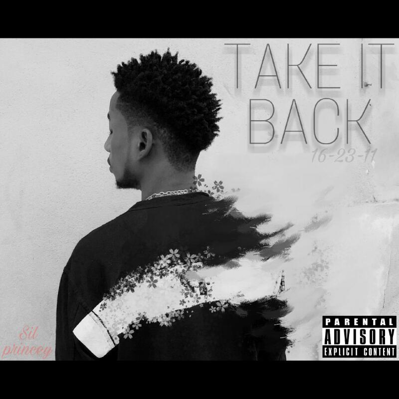 Sil Princey ft Kinzy & Psykhid - Take It Back