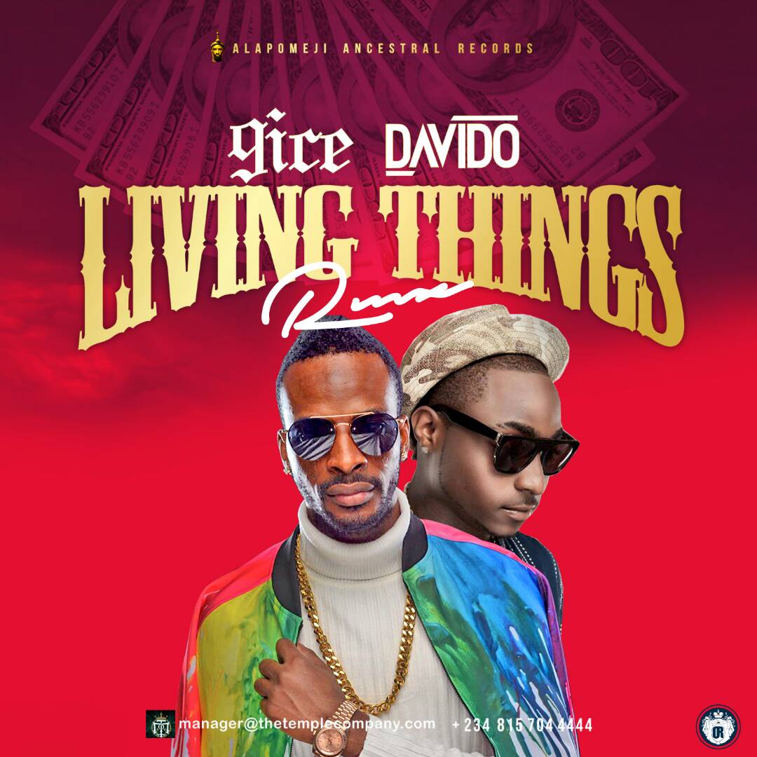 9ice ft Davido – Living Things (Remix)