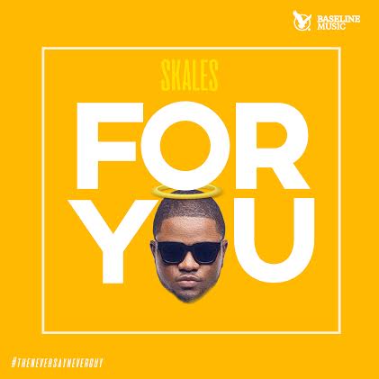 Skales - For You (Prod. By Echo)