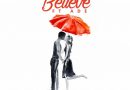 Tega ft Ade - Believe (Prod. by Tega)