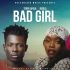 Terry Apala Ft Bisola - Bad Girl