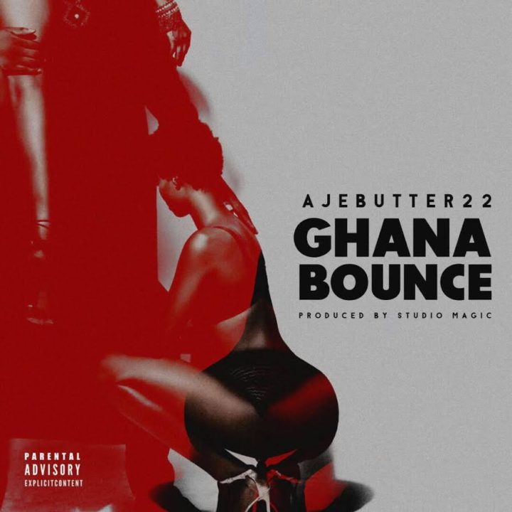 Ajebutter22 - Ghana Bounce (Prod. By Studio Magic)