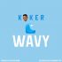 Koker - Wavy