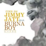 DJ Jimmy Jatt Ft Burna Boy - Chase