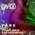 Davido Ft Rae Sremmurd & Young Thug - Pere (Prod. By DJ Mustard)